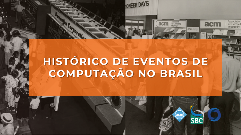 Histórico de Eventos de Computação no Brasil