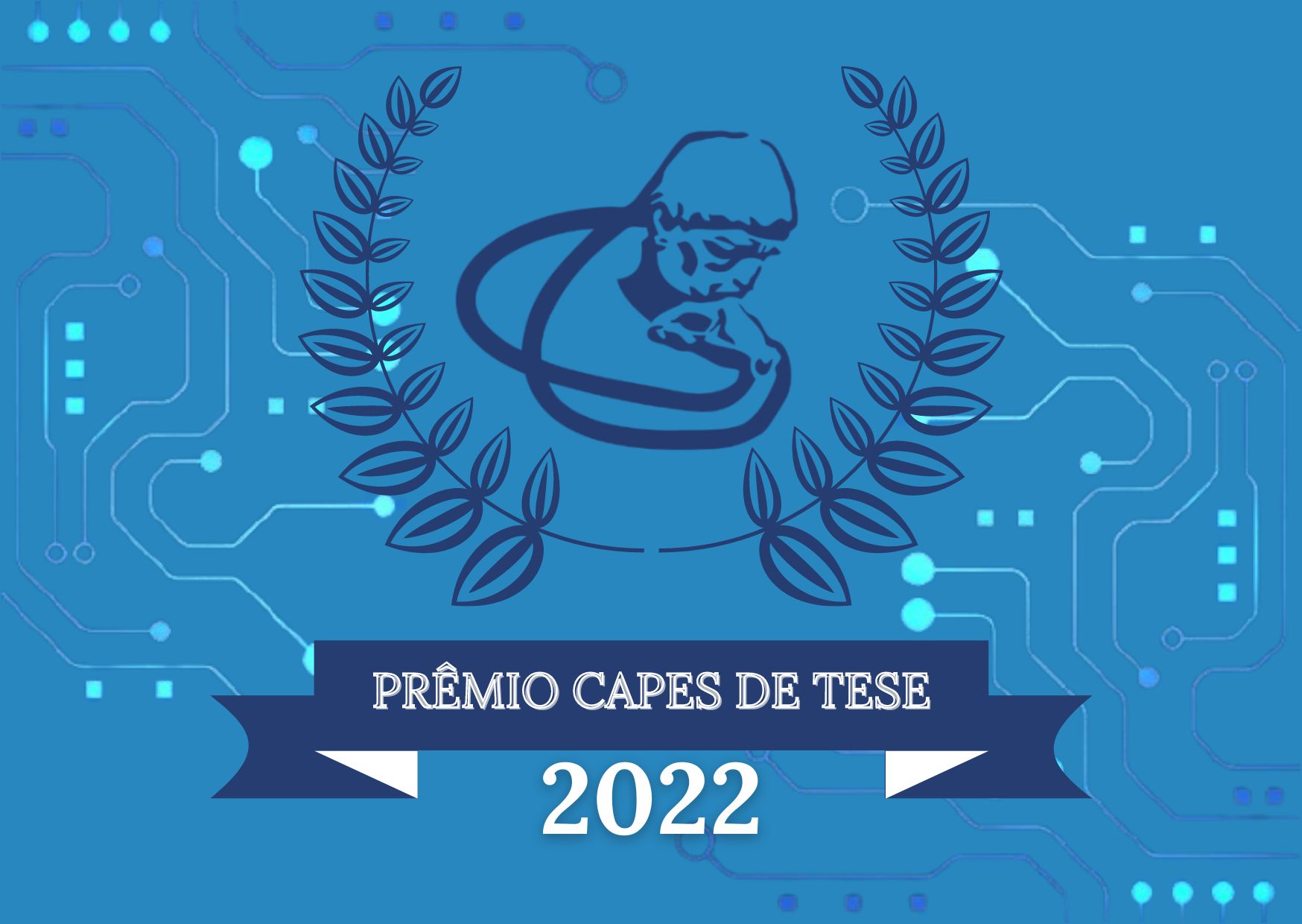 O Resultado do Prêmio CAPES de Tese de 2022 e as Teses Finalistas do Grande Prêmio